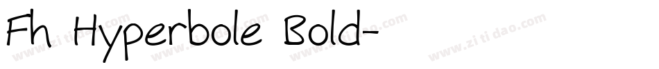 Fh Hyperbole Bold字体转换